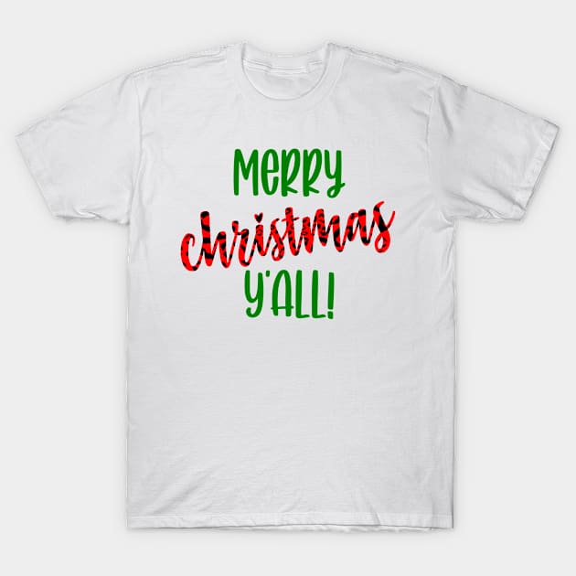 Merry Christmas Y'all Cute Christmas Design for Women T-Shirt by JPDesigns